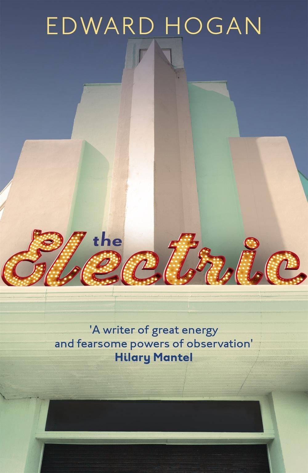 The Electric by Edward Hogan - ISBN: 9781473669574