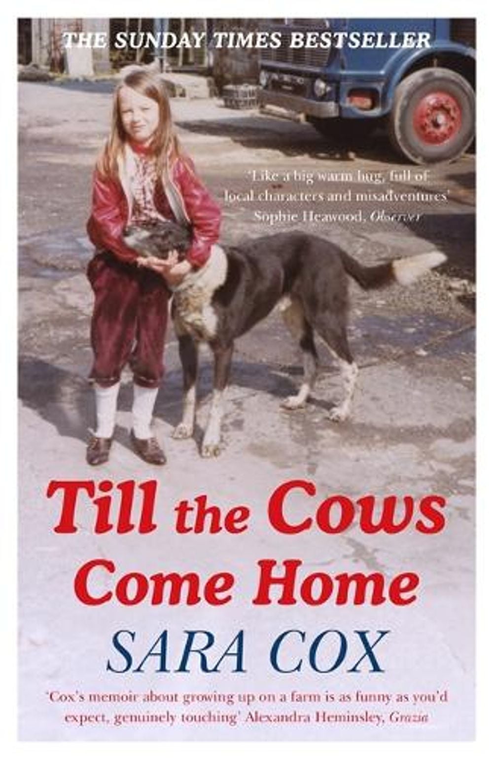 Till the Cows Come Home by Sara Cox - ISBN: 9781473672703