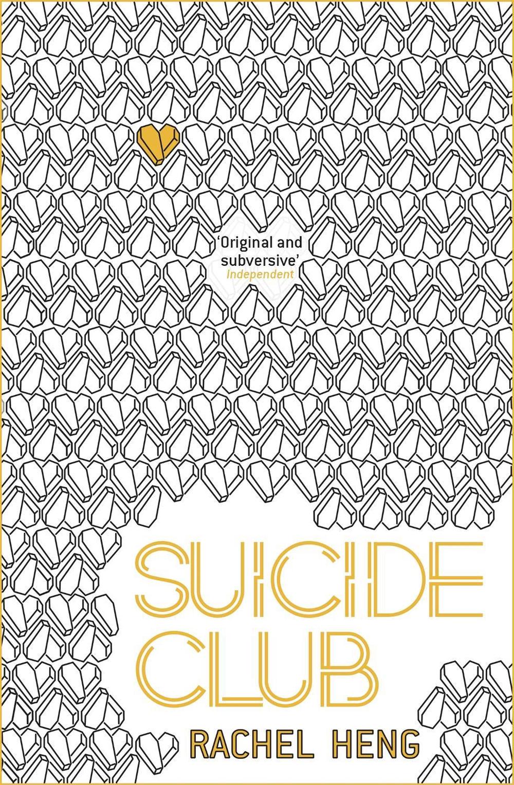 Suicide Club by Rachel Heng - ISBN: 9781473672956