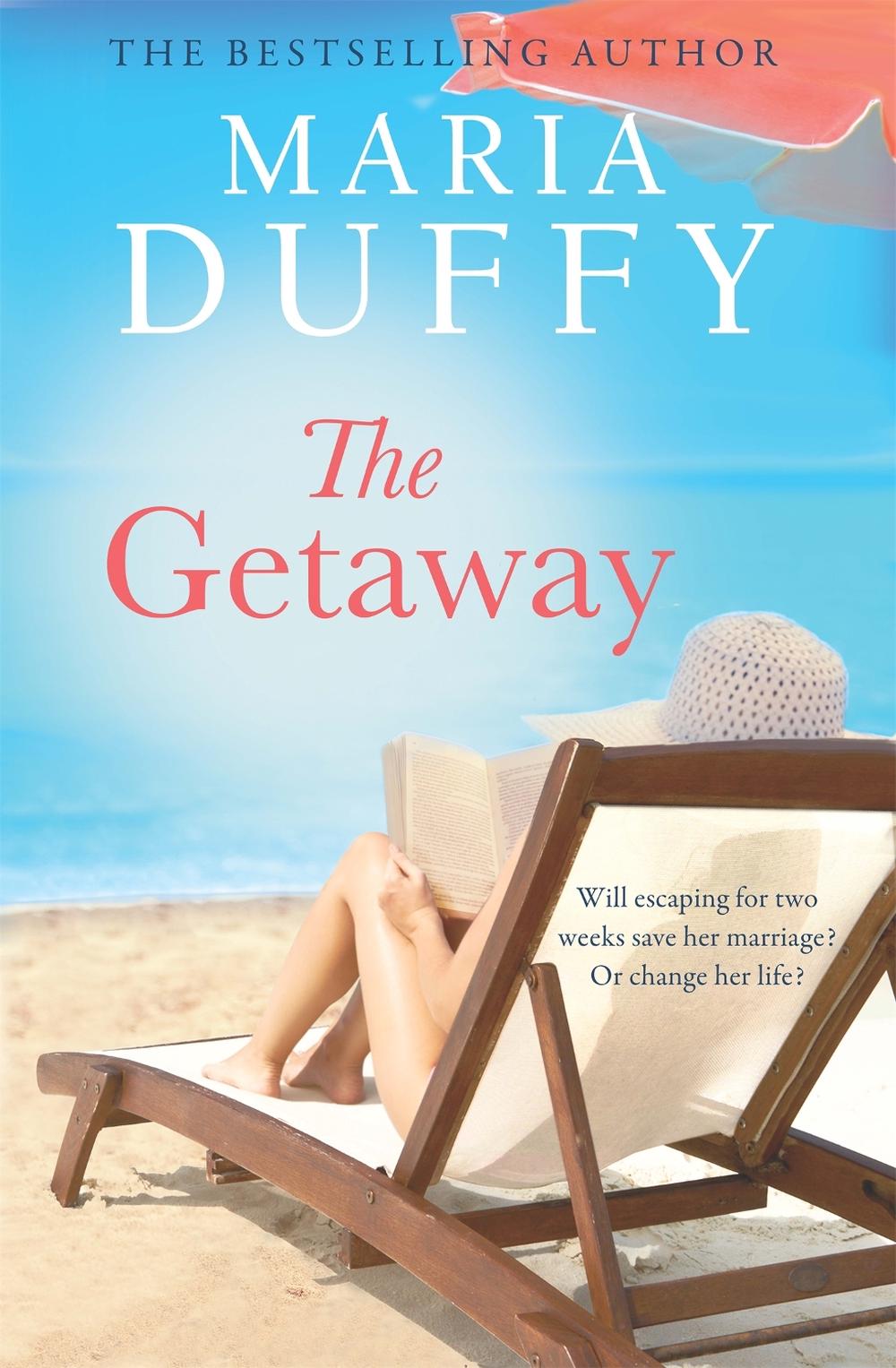 The Getaway by Maria Duffy - ISBN: 9781473673175
