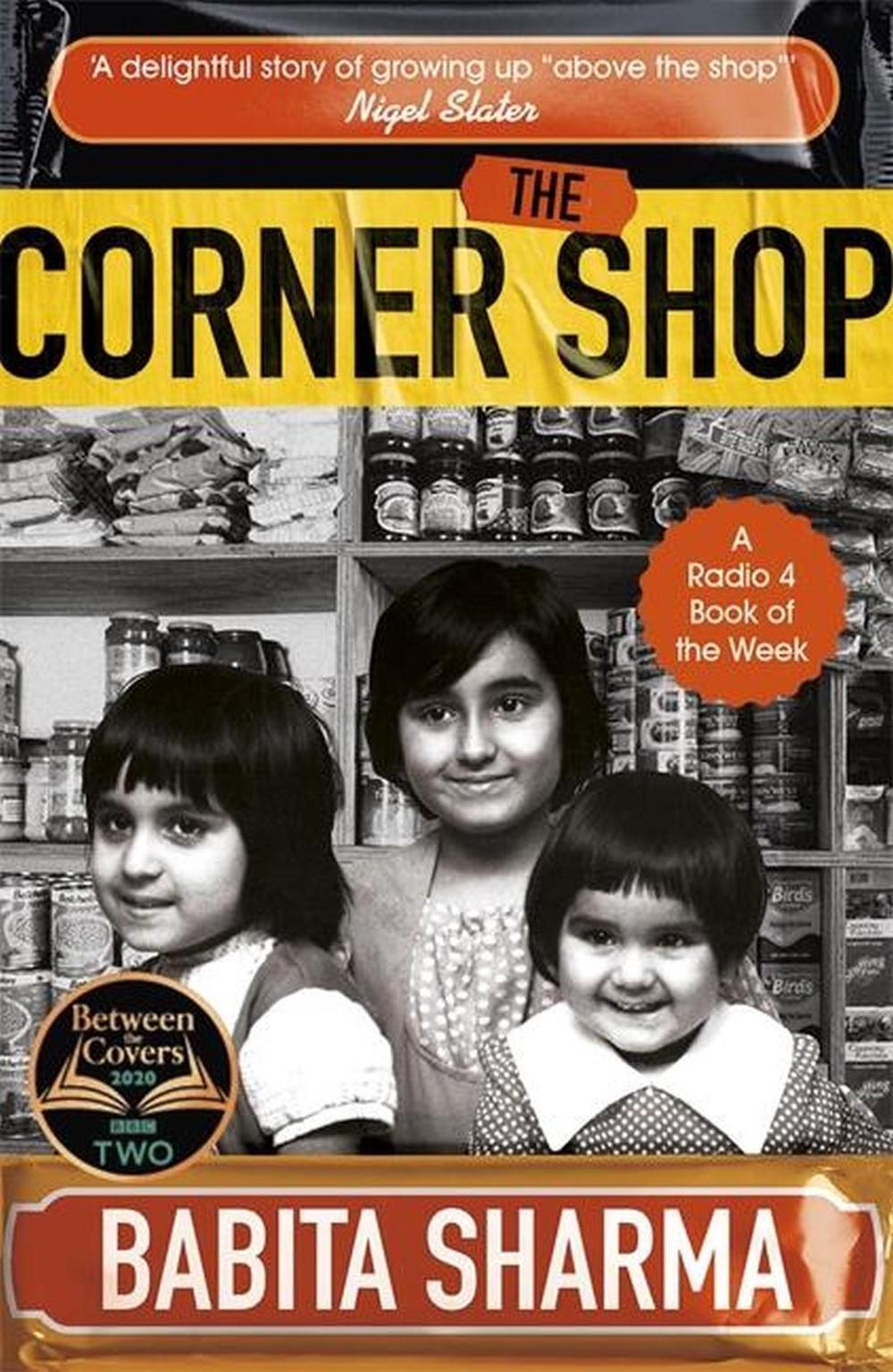 The Corner Shop by Babita Sharma - ISBN: 9781473673236