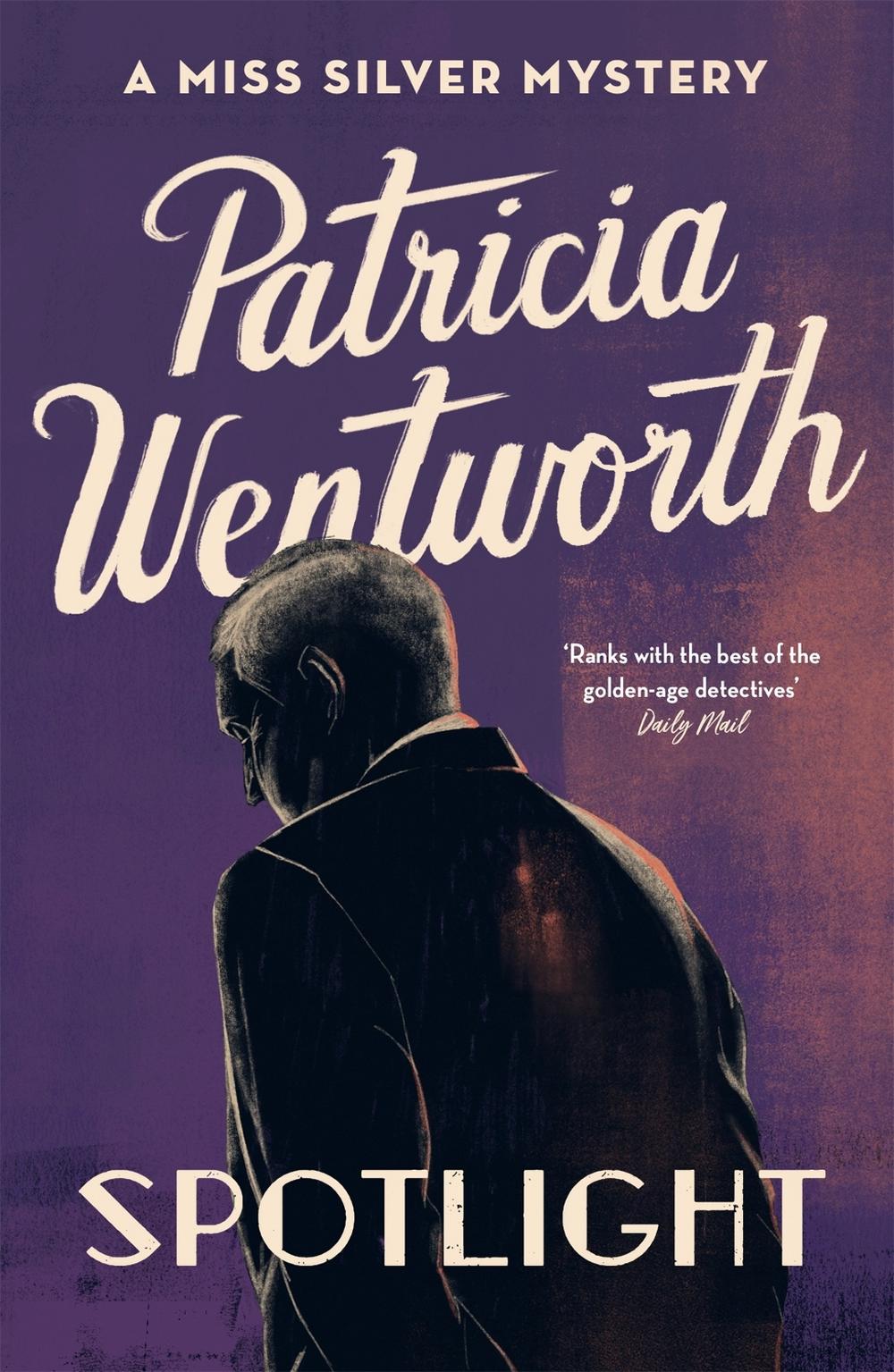 Spotlight by Patricia Wentworth - ISBN: 9781473673939