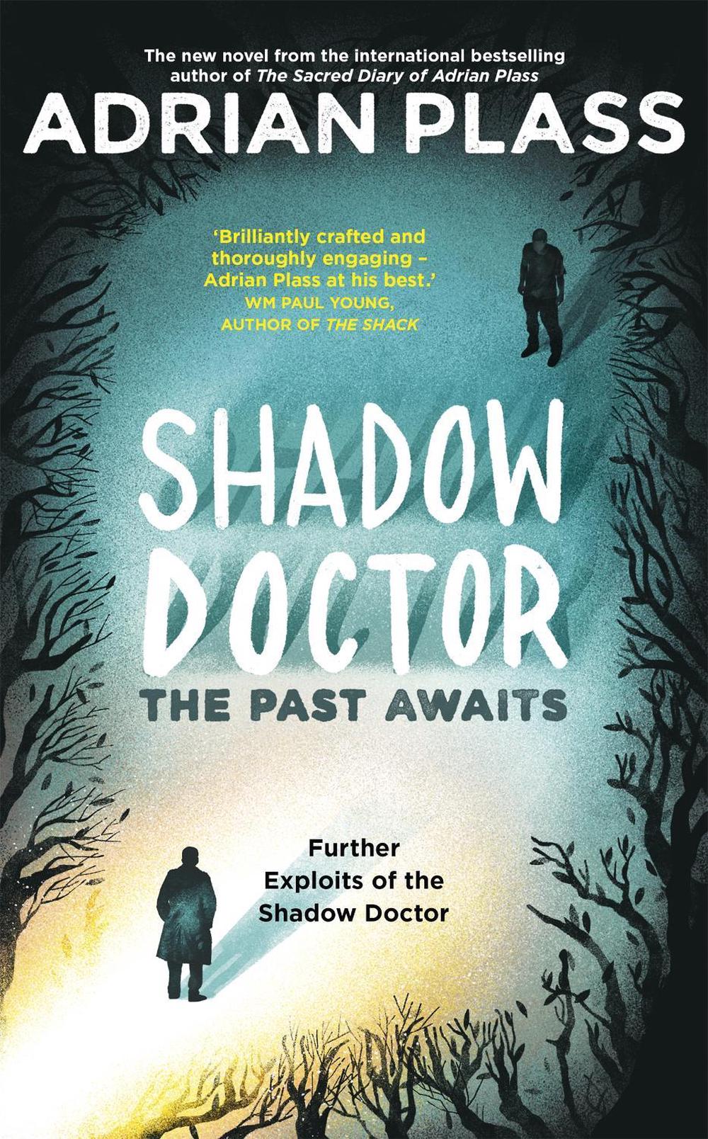 Shadow Doctor: The Past Awaits (Shadow Doctor Series) by Adrian Plass - ISBN: 9781473675261