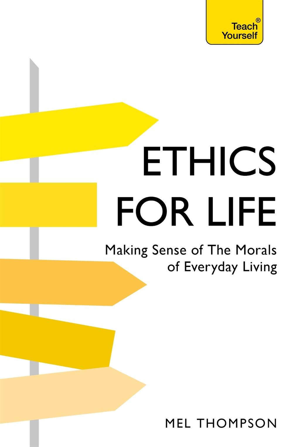Ethics for Life, 9781473676114