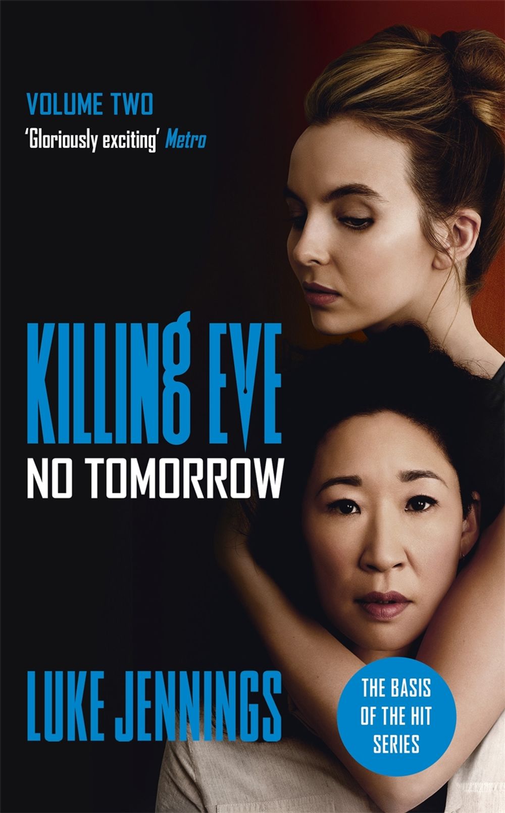No Tomorrow by Luke Jennings - ISBN: 9781473676589