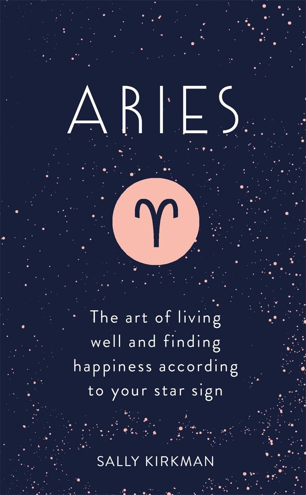 Aries by Sally Kirkman - ISBN: 9781473676671