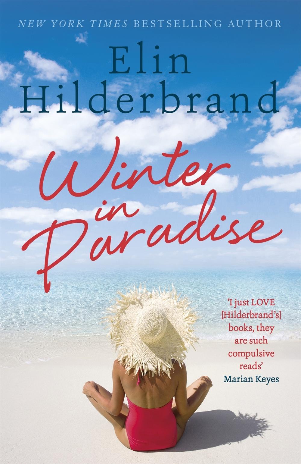 Winter In Paradise by Elin Hilderbrand - ISBN: 9781473677449
