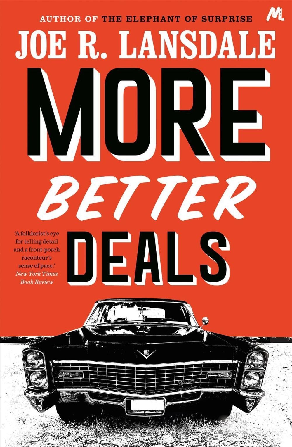 More Better Deals by Joe R. Lansdale - ISBN: 9781473678125