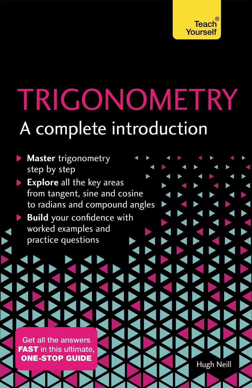 Trigonometry: A Complete Introduction, 9781473678491