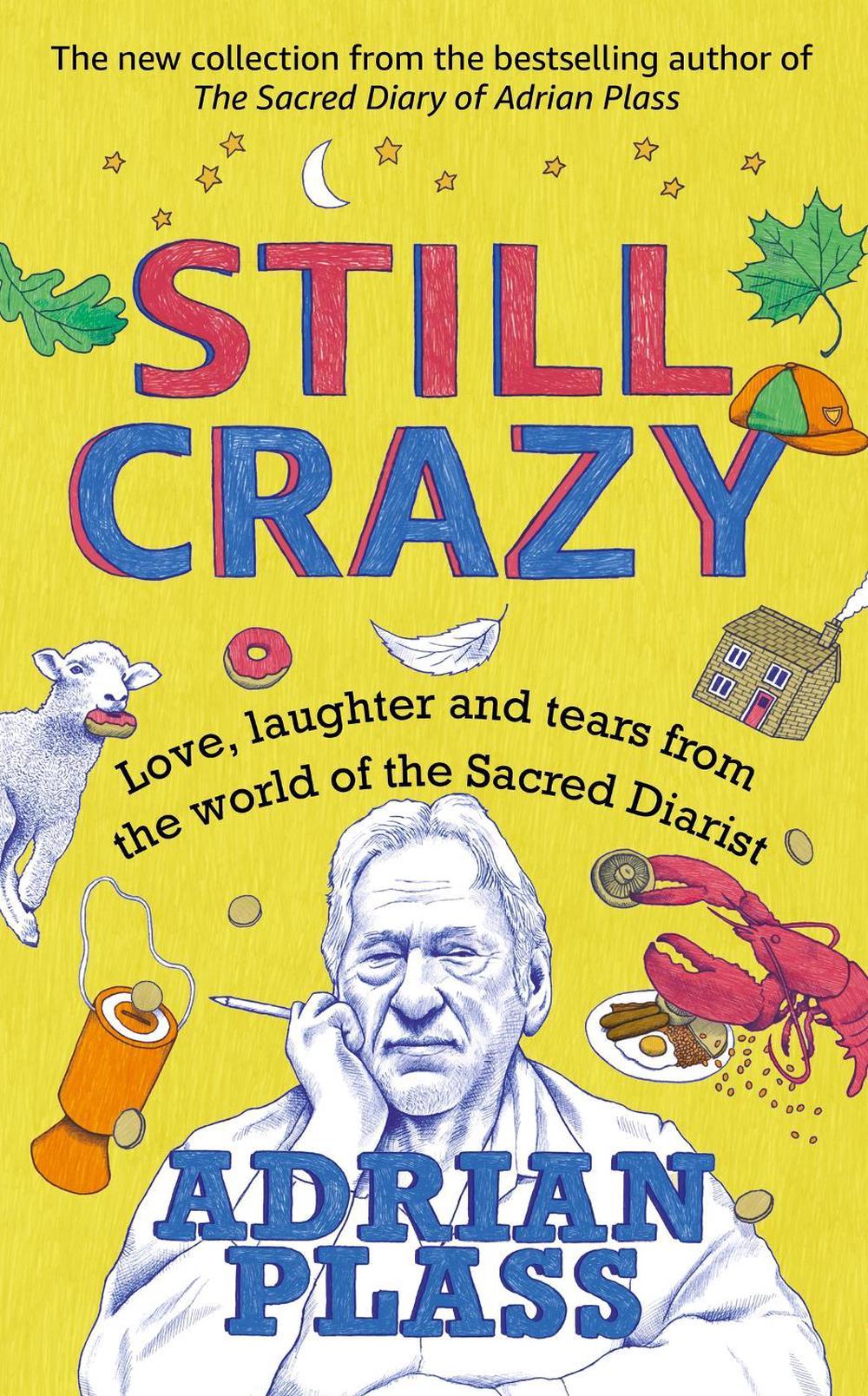 Still Crazy by Adrian Plass - ISBN: 9781473679566