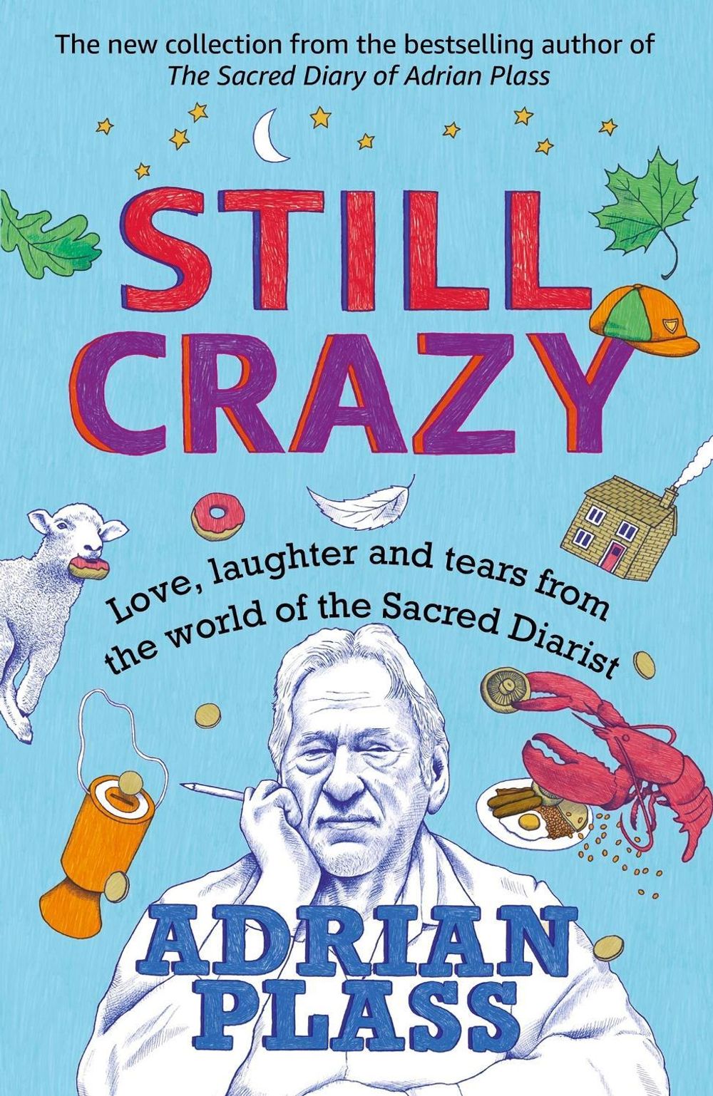 Still Crazy by Adrian Plass - ISBN: 9781473679573