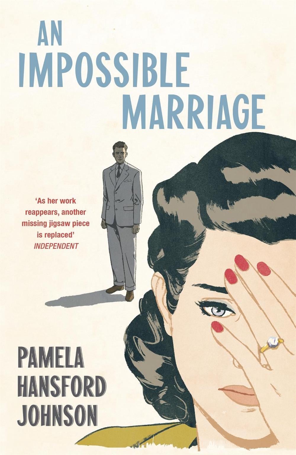 An Impossible Marriage by Pamela Hansford Johnson - ISBN: 9781473679801