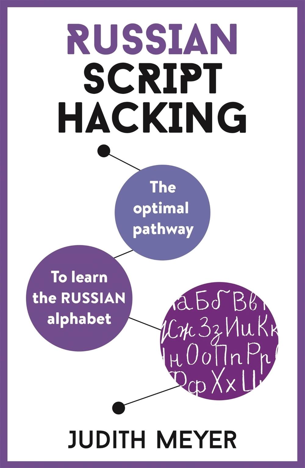 Russian Script Hacking by Judith Meyer - ISBN: 9781473679917