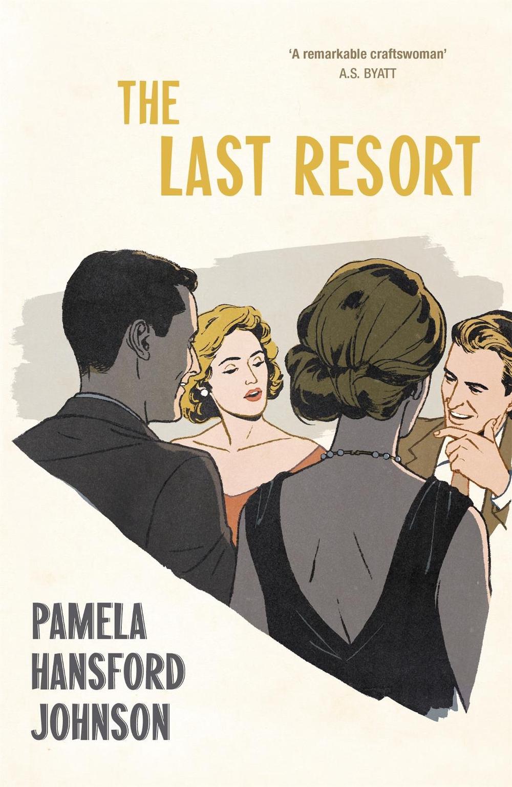 The Last Resort by Pamela Hansford Johnson - ISBN: 9781473679948