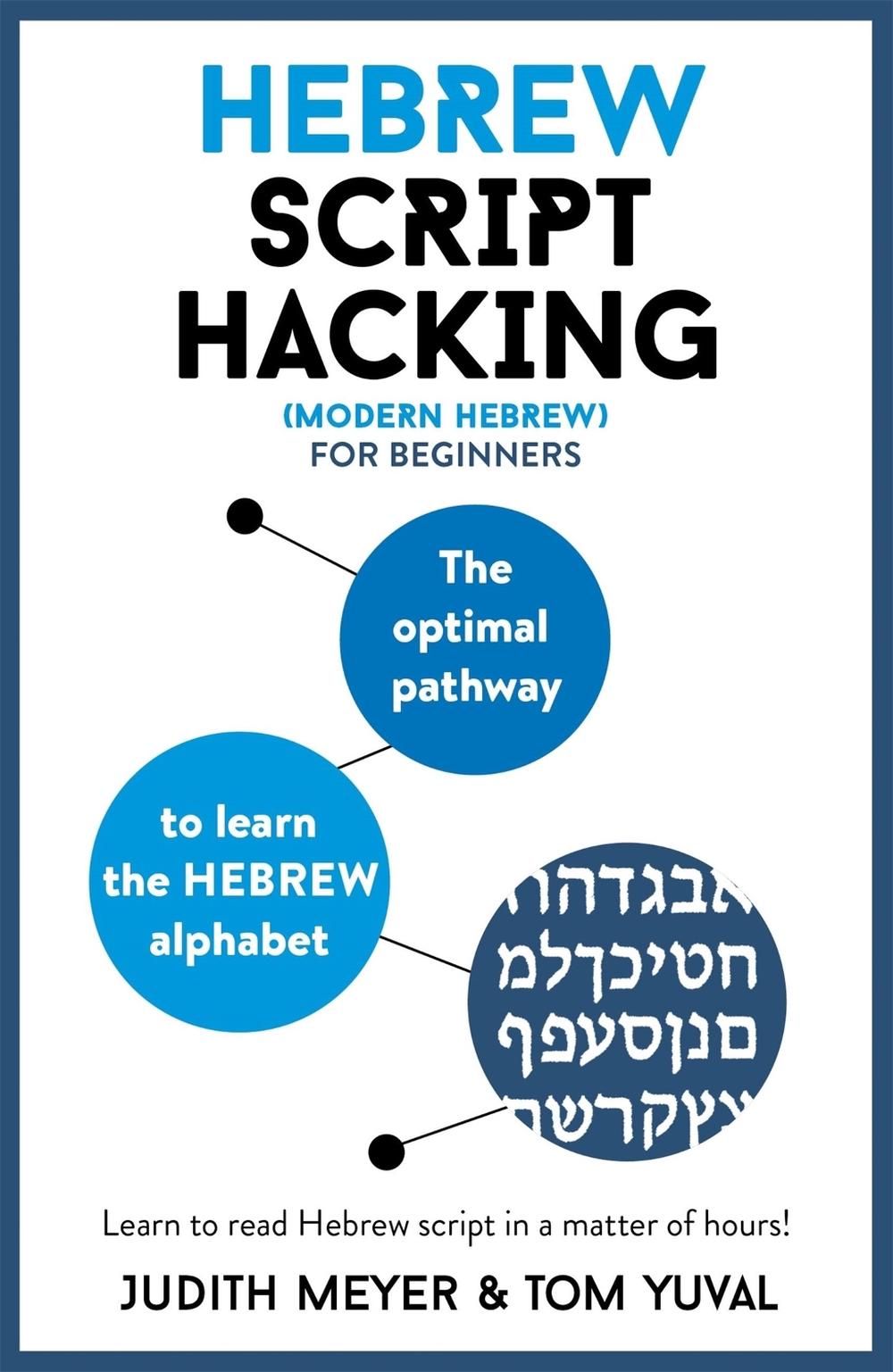 Hebrew Script Hacking by Judith Meyer - ISBN: 9781473679962