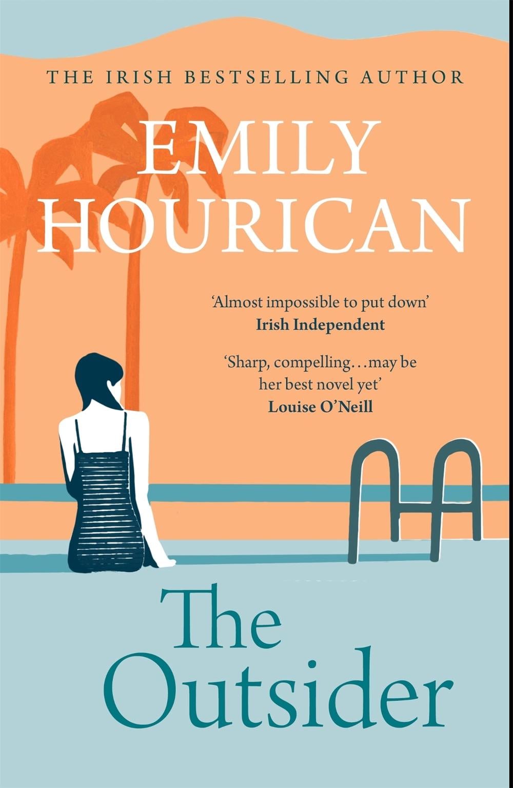 The Outsider by Emily Hourican - ISBN: 9781473681125