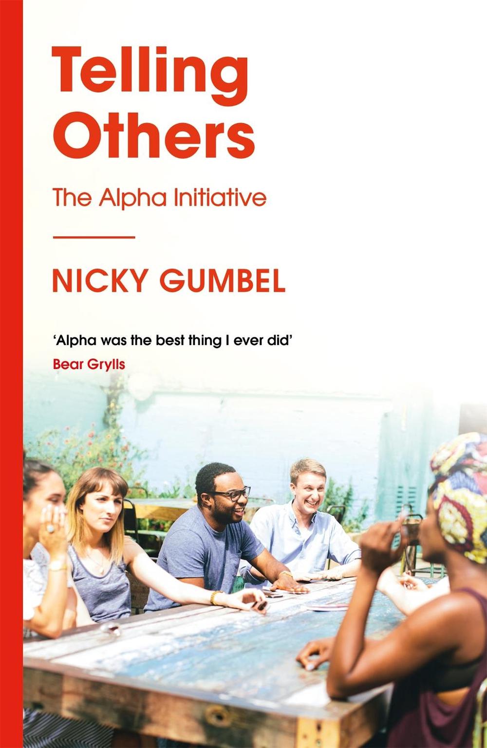 Telling Others by Nicky Gumbel - ISBN: 9781473681194