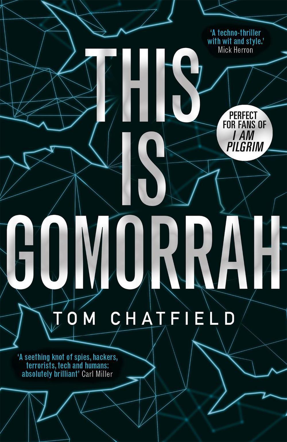 This is Gomorrah by Tom Chatfield - ISBN: 9781473681378