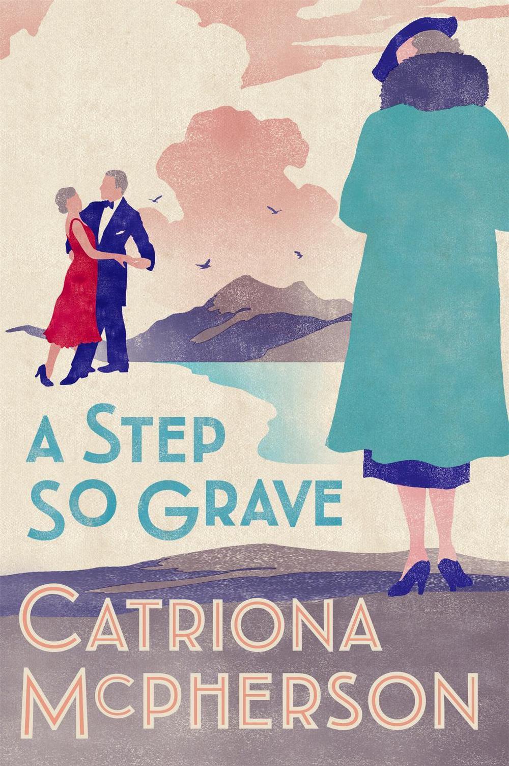 A Step So Grave by Catriona McPherson - ISBN: 9781473682368