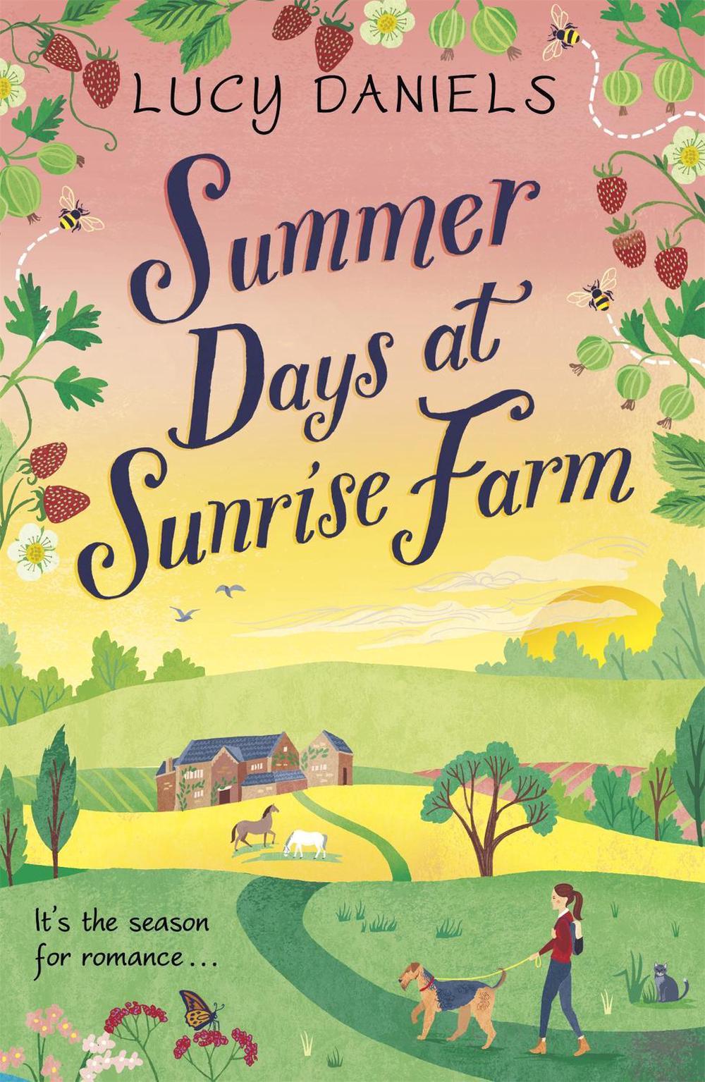 Summer Days at Sunrise Farm by Lucy Daniels - ISBN: 9781473682436
