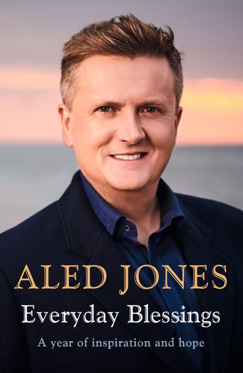 Everyday Blessings by Aled Jones - ISBN: 9781473682764