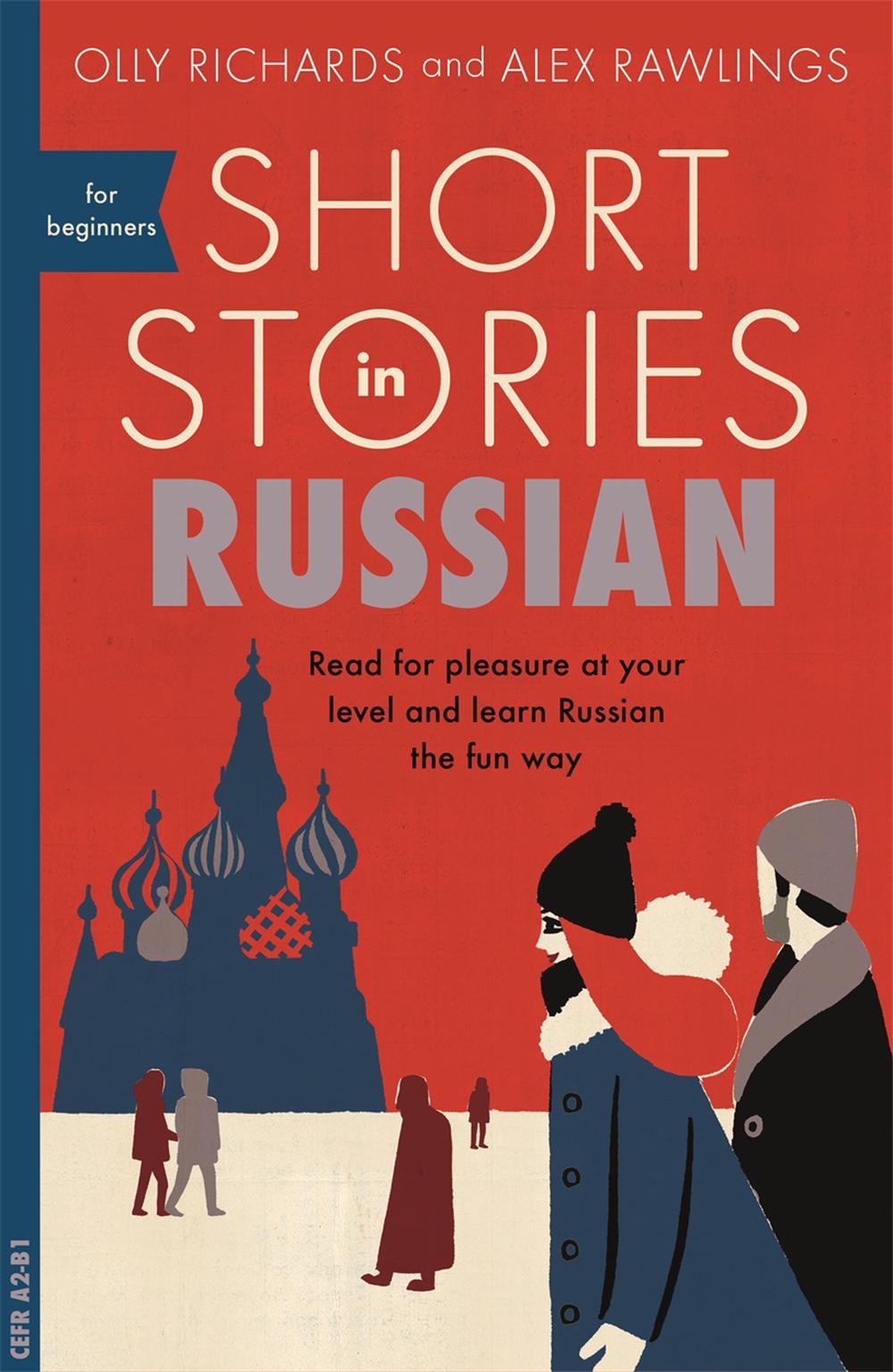 Short Stories in Russian for Beginners, 9781473683495