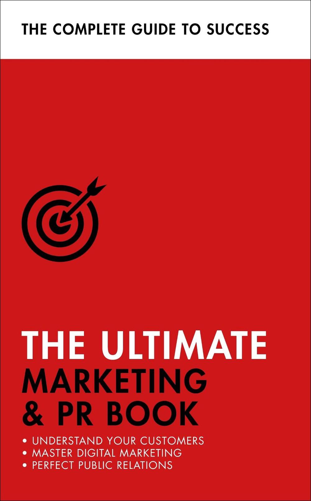 The Ultimate Marketing & PR Book, 9781473683976