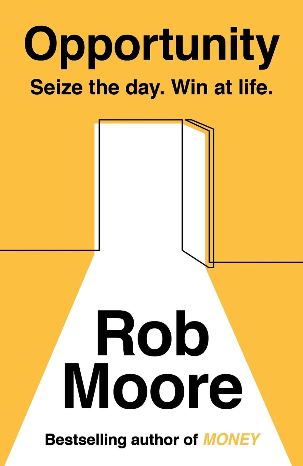 Opportunity by Rob Moore - ISBN: 9781473685550