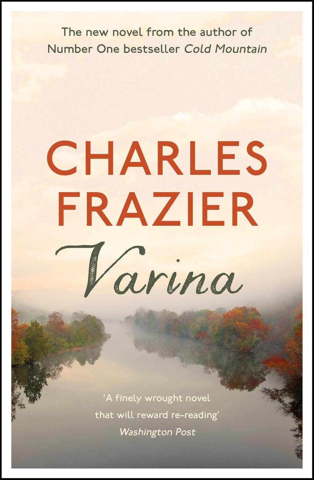 Varina by Charles Frazier - ISBN: 9781473686168