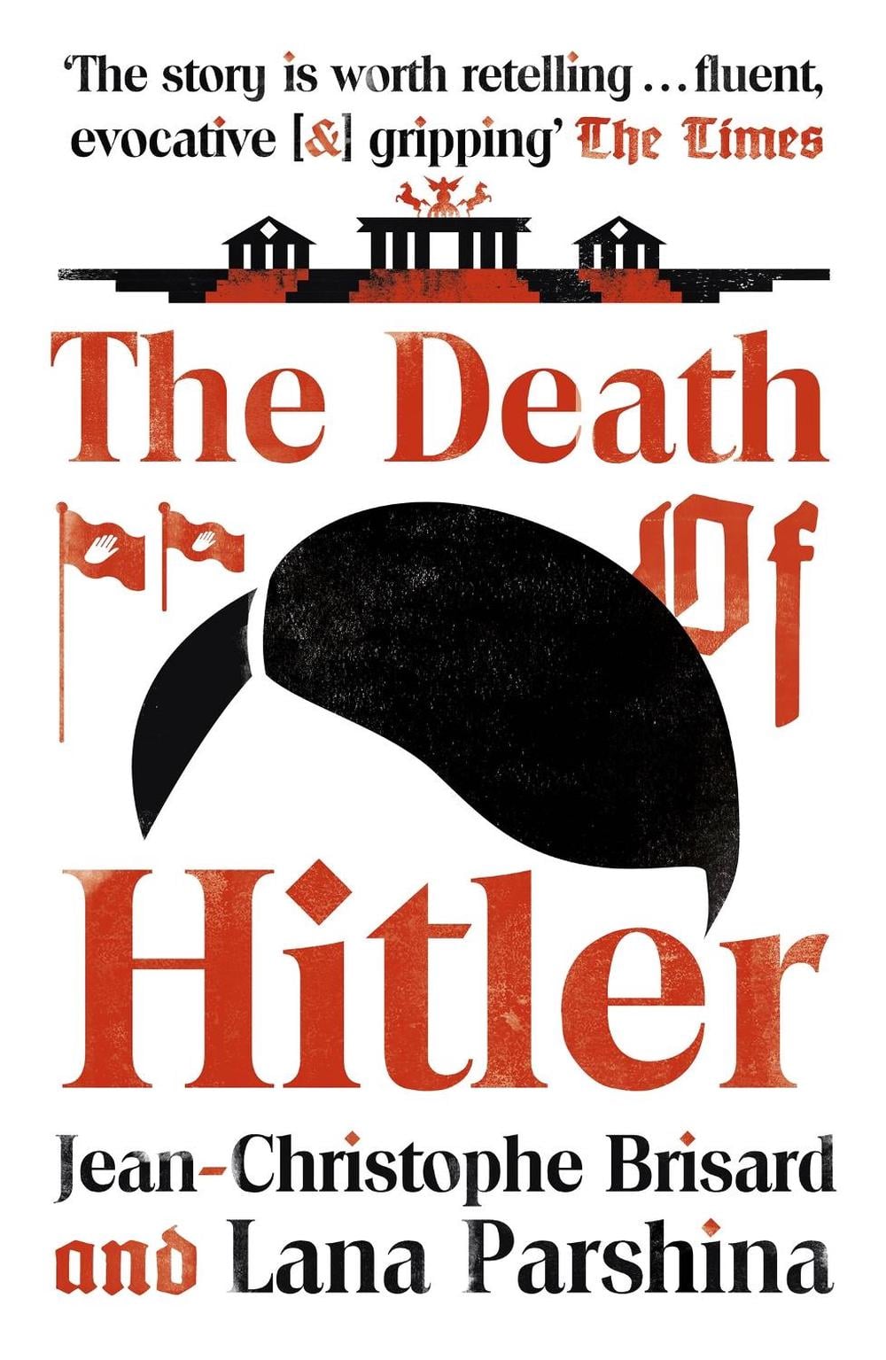 The Death of Hitler by Lana Parshina - ISBN: 9781473686540