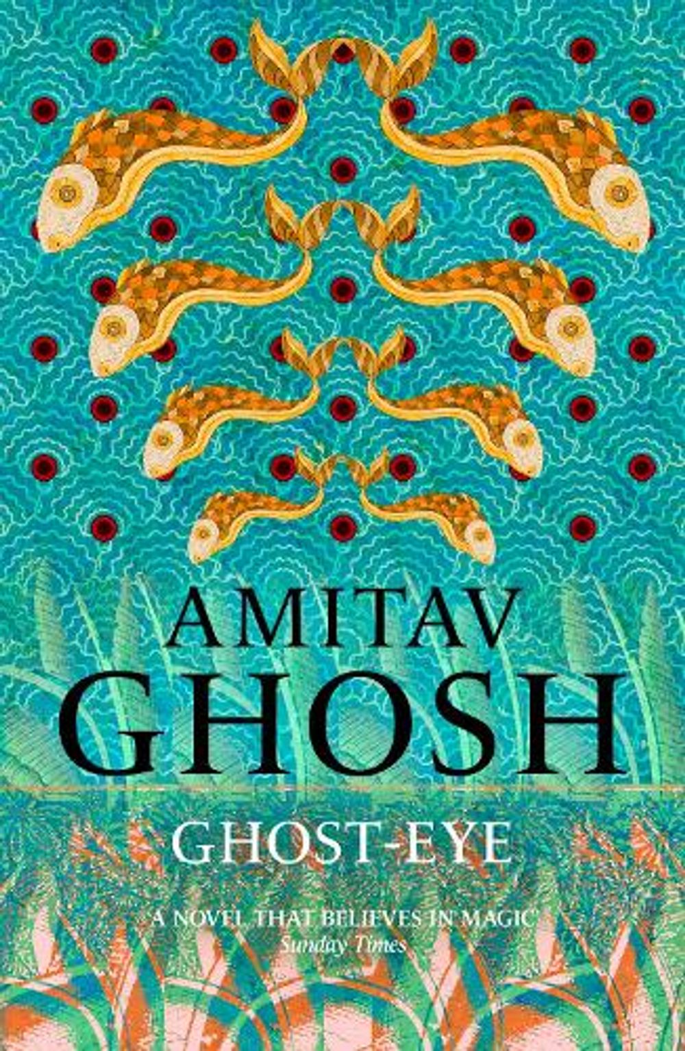 Ghost-Eye by Amitav Ghosh - ISBN: 9781473686724