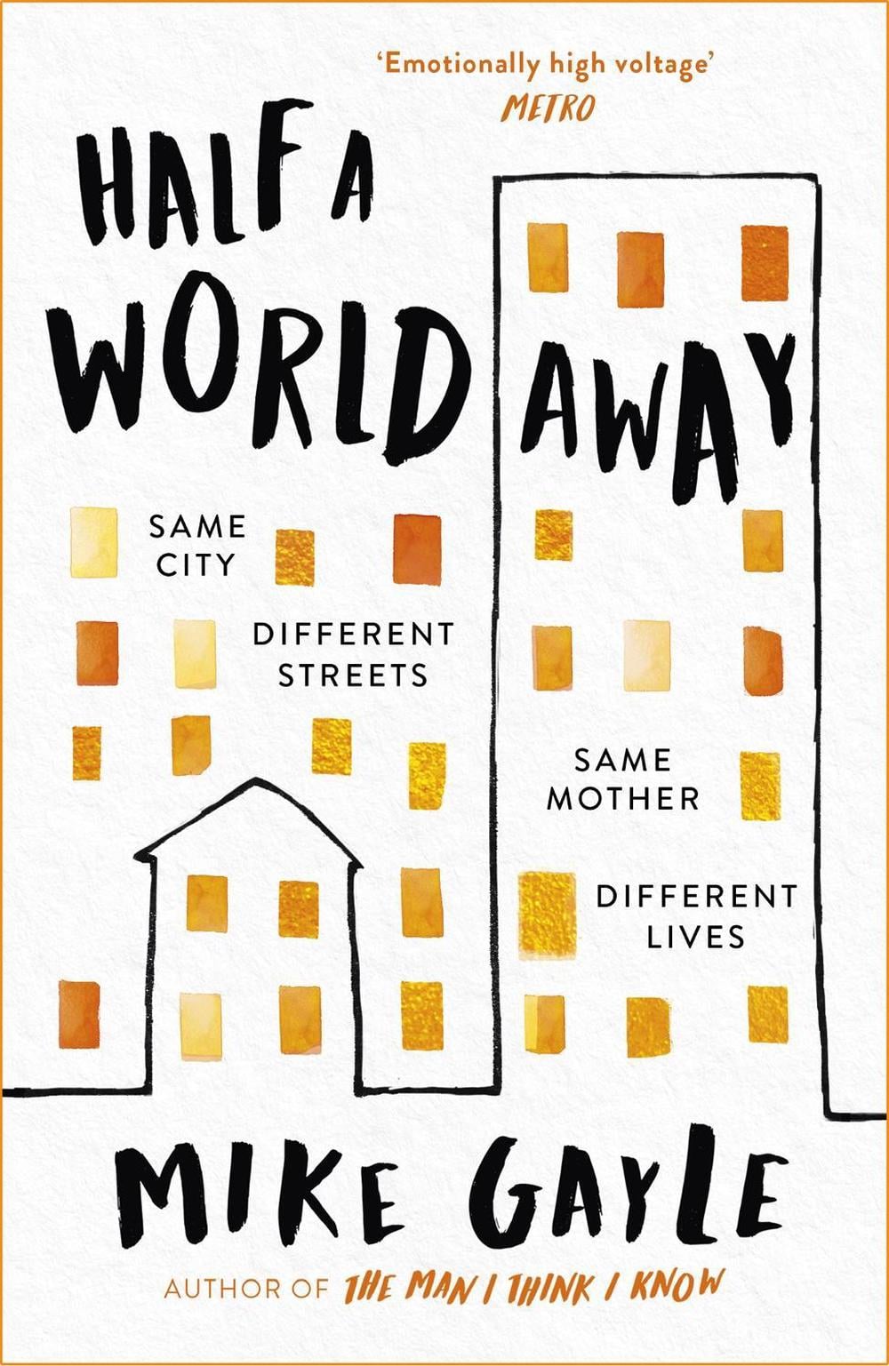 Half a World Away by Mike Gayle - ISBN: 9781473687370