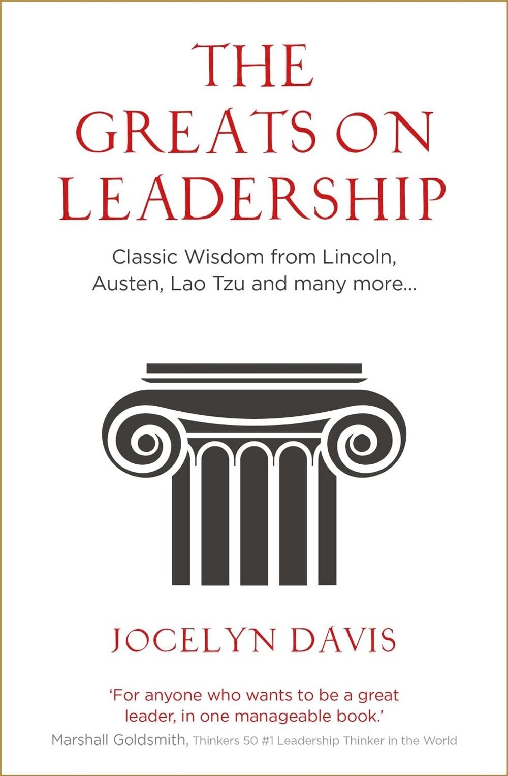 The Greats on Leadership by Jocelyn Davis - ISBN: 9781473689947