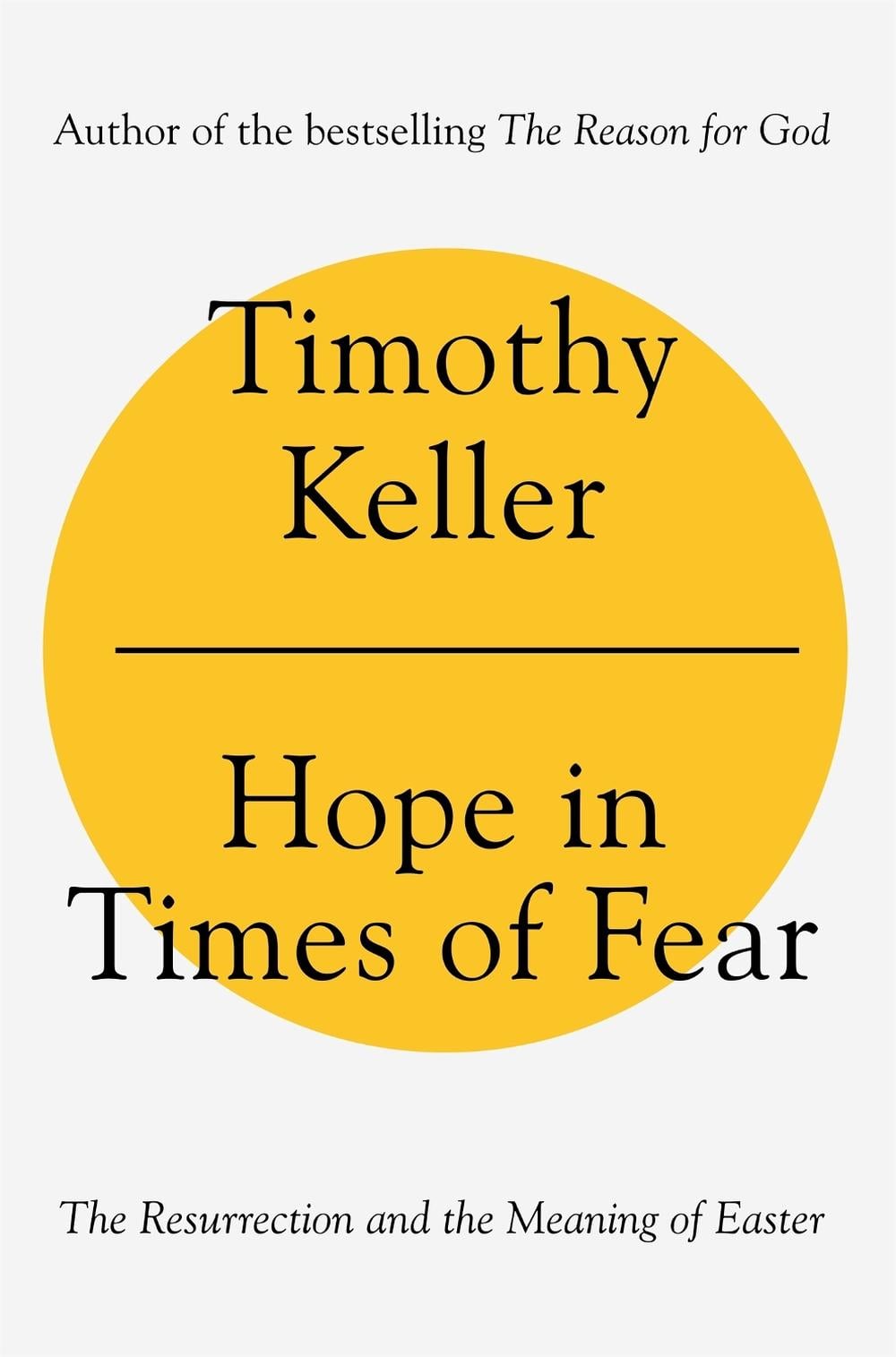 Hope in Times of Fear by Timothy Keller - ISBN: 9781473690608