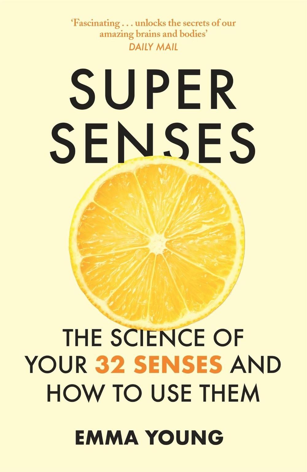 Super Senses by Emma Young - ISBN: 9781473690752