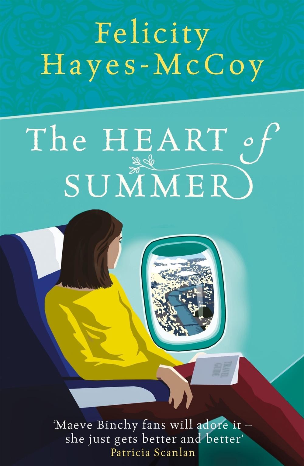 The Heart of Summer (Finfarran 6) by Felicity Hayes-McCoy - ISBN: 9781473691445