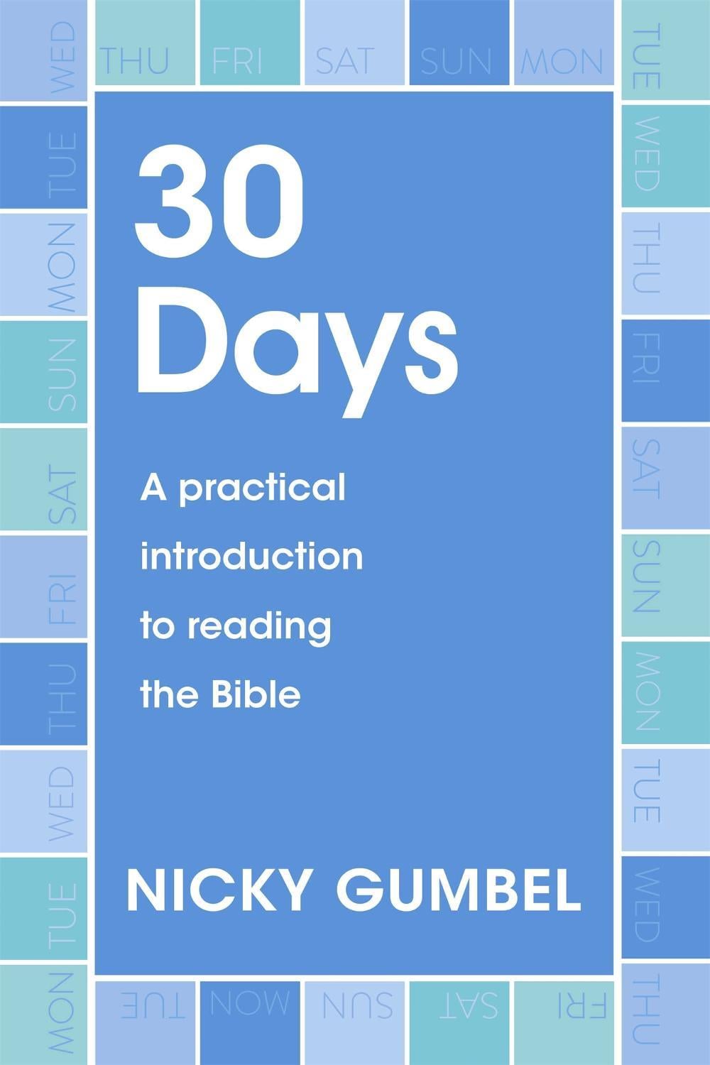 30 Days by Nicky Gumbel - ISBN: 9781473692381