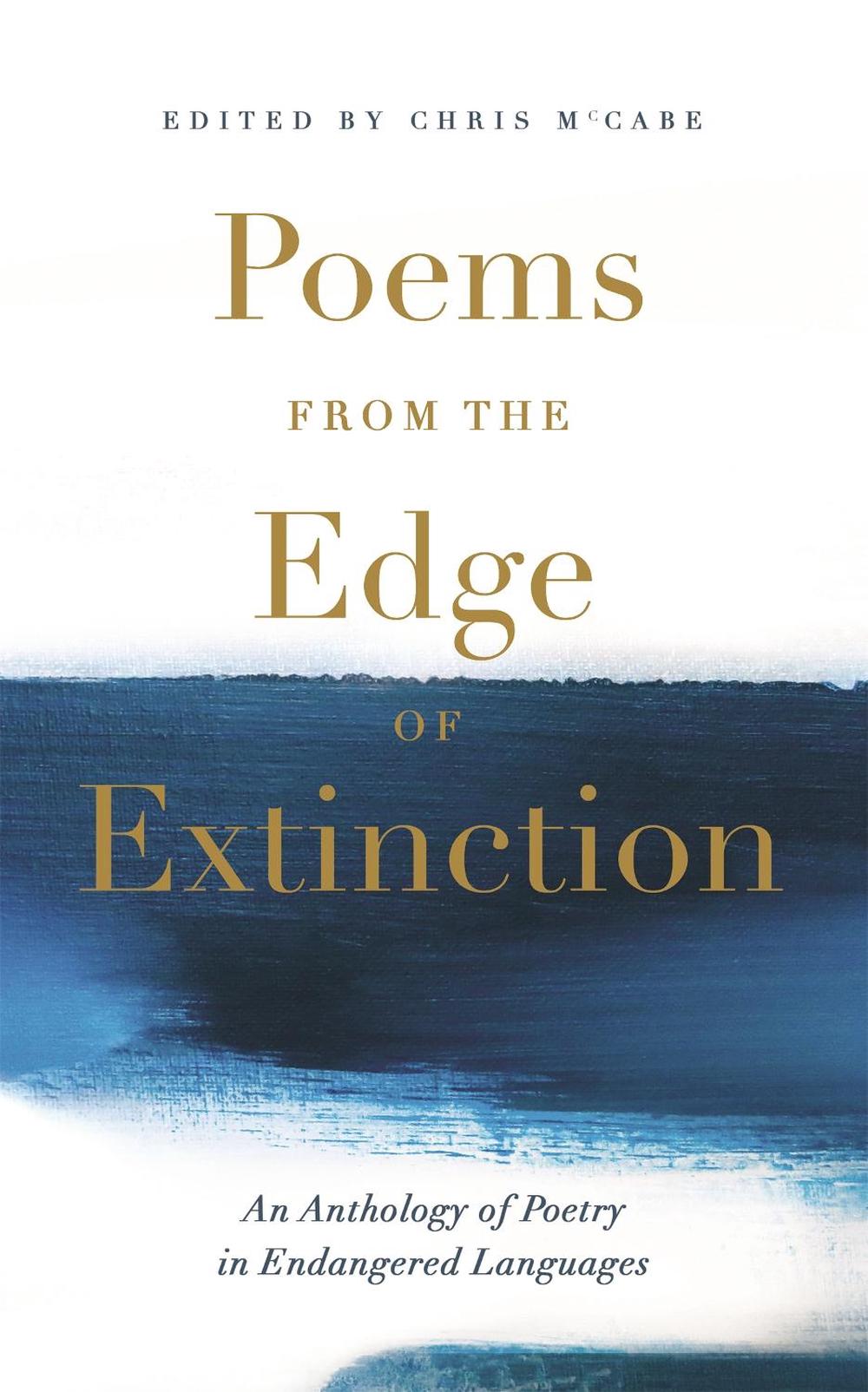 Poems from the Edge of Extinction, 9781473693005