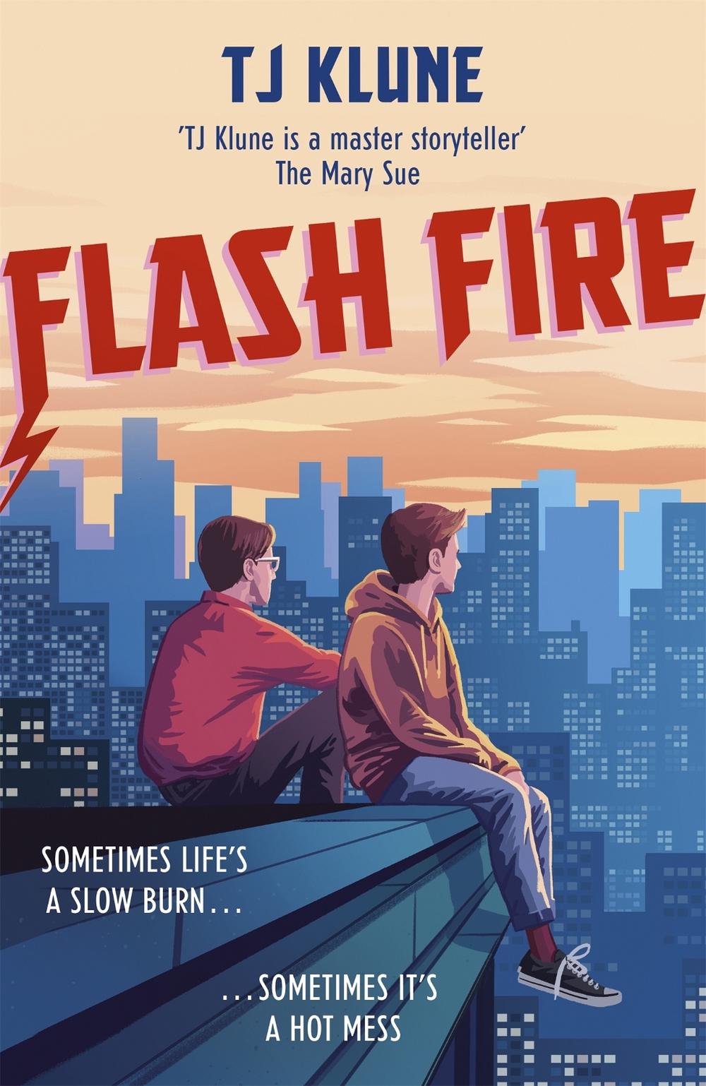 Flash Fire by T.J. Klune - ISBN: 9781473693104