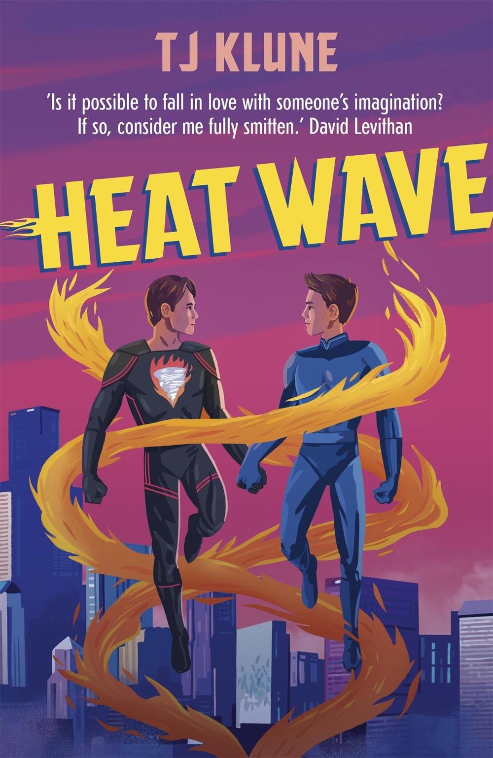 Heat Wave by T.J. Klune - ISBN: 9781473693159