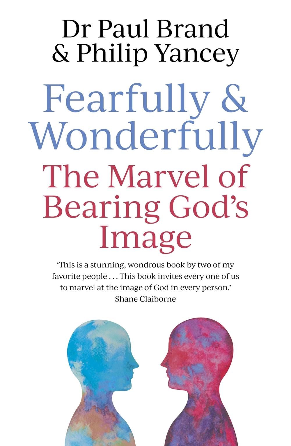 Fearfully and Wonderfully by Philip Yancey - ISBN: 9781473693296
