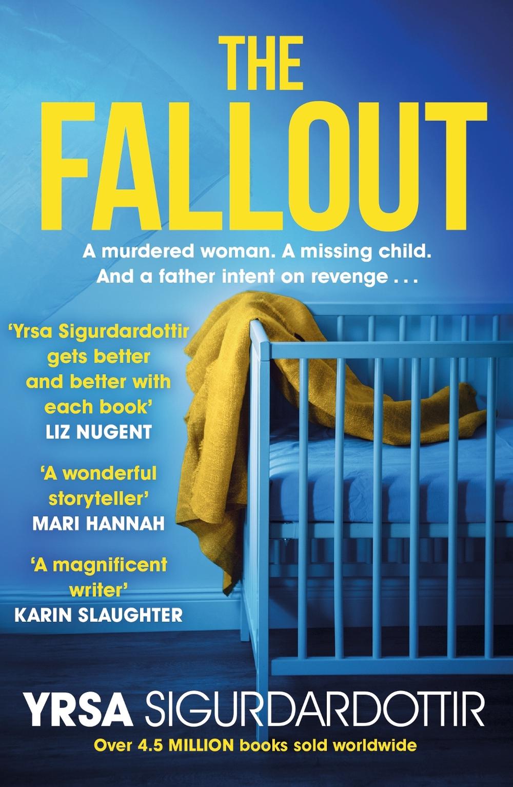 Fallout by Yrsa Sigurdardottir - ISBN: 9781473693579