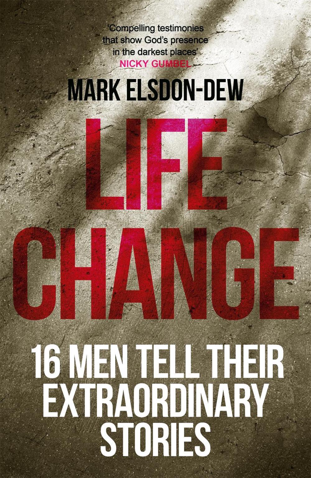 Life Change by Mark Elsdon-Dew - ISBN: 9781473694231
