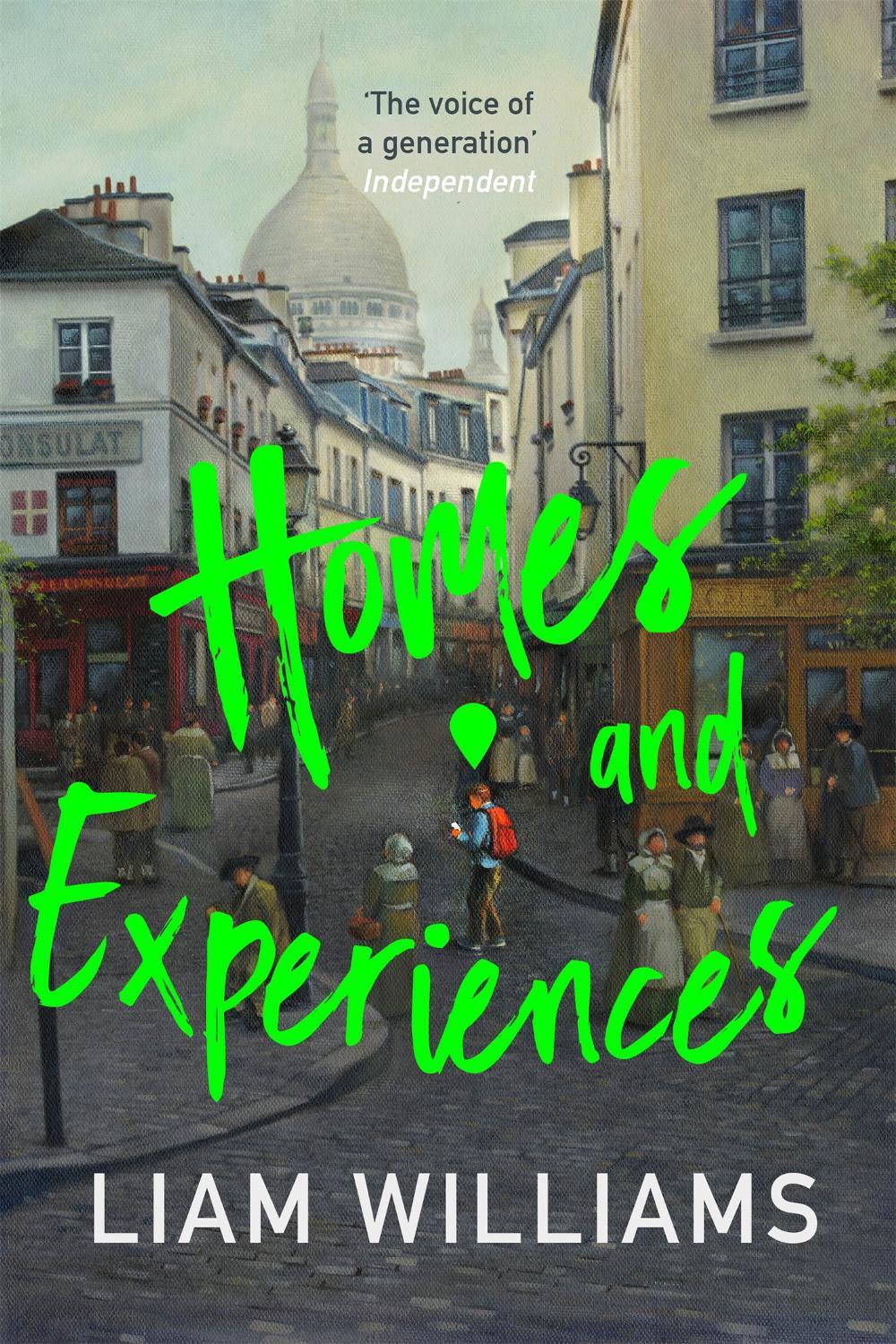 Homes and Experiences by Liam Williams - ISBN: 9781473694859