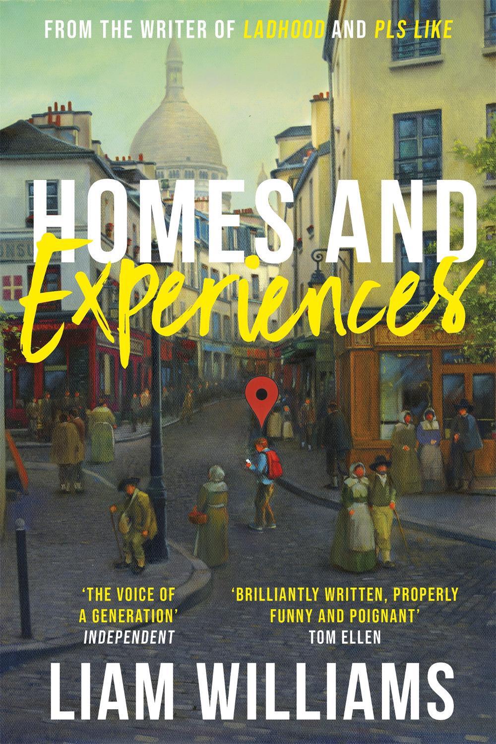 Homes and Experiences by Liam Williams - ISBN: 9781473694873
