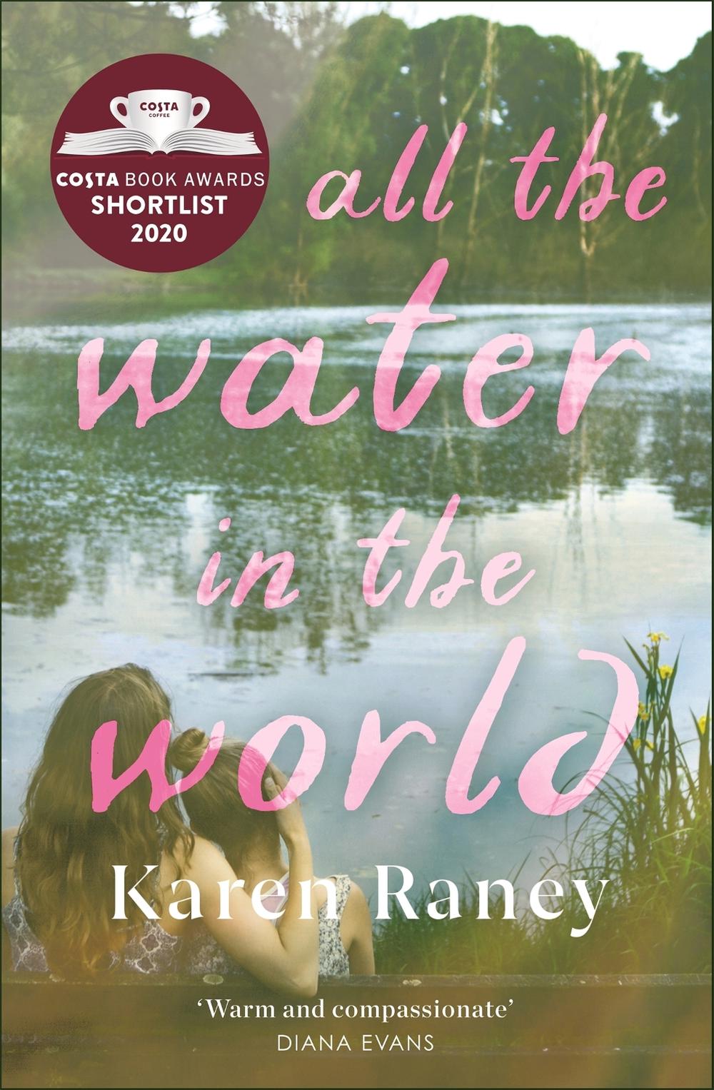 All the Water in the World by Karen Raney - ISBN: 9781473694927
