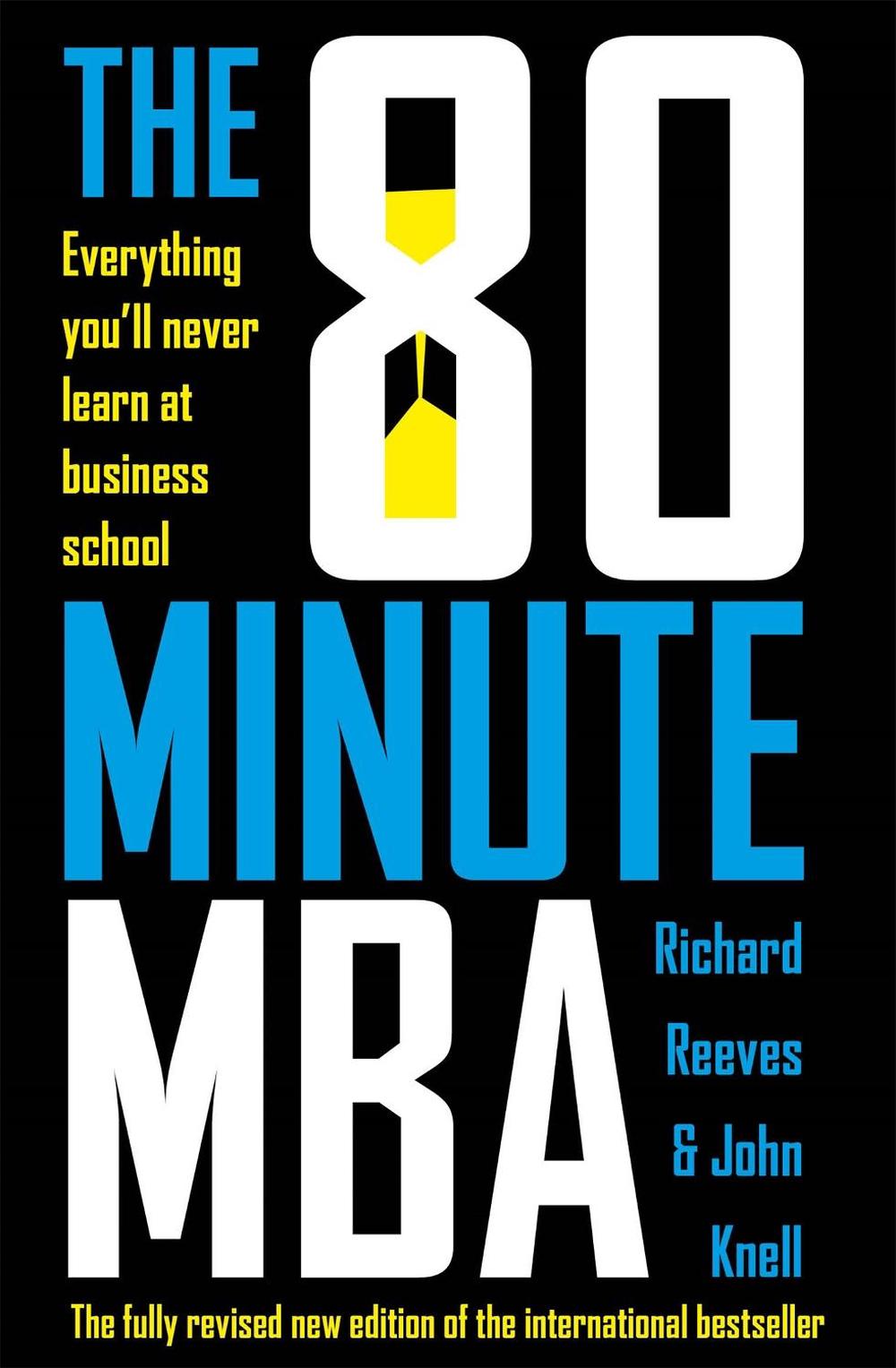 The 80 Minute MBA, 9781473696099