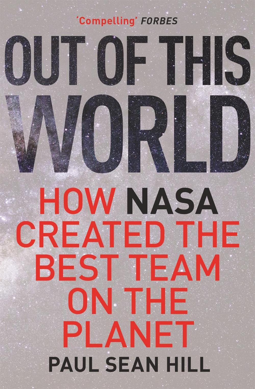 Out of This World by Paul Sean Hill - ISBN: 9781473696105