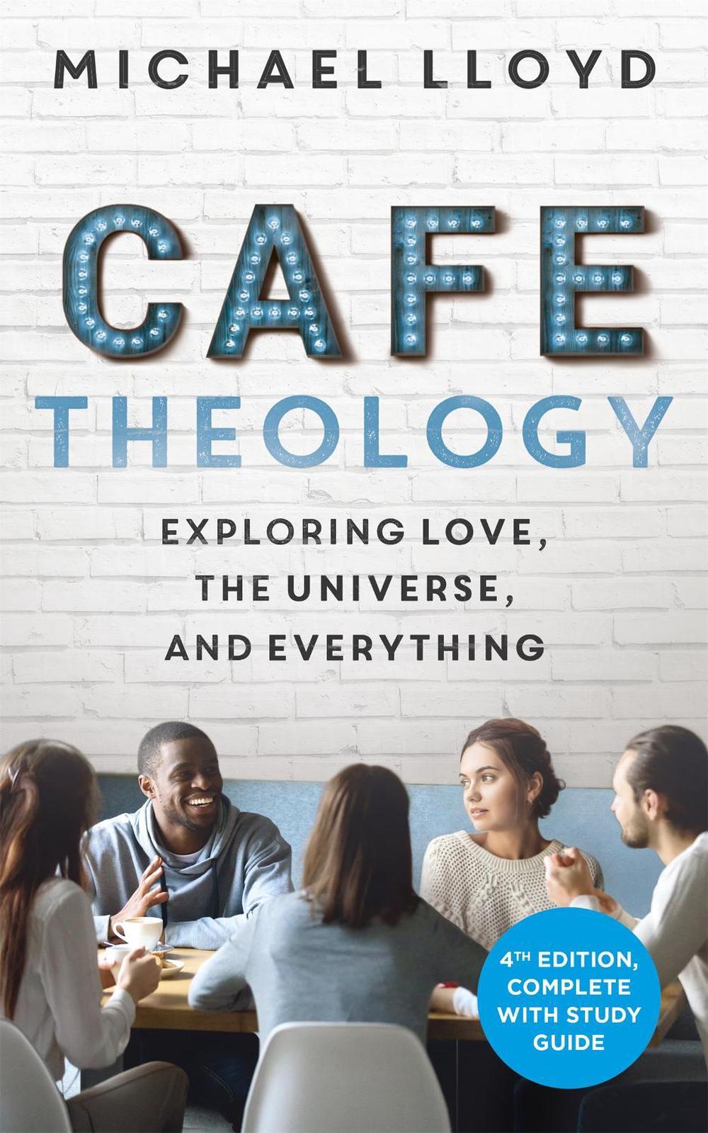 Café Theology by Michael Lloyd - ISBN: 9781473696112