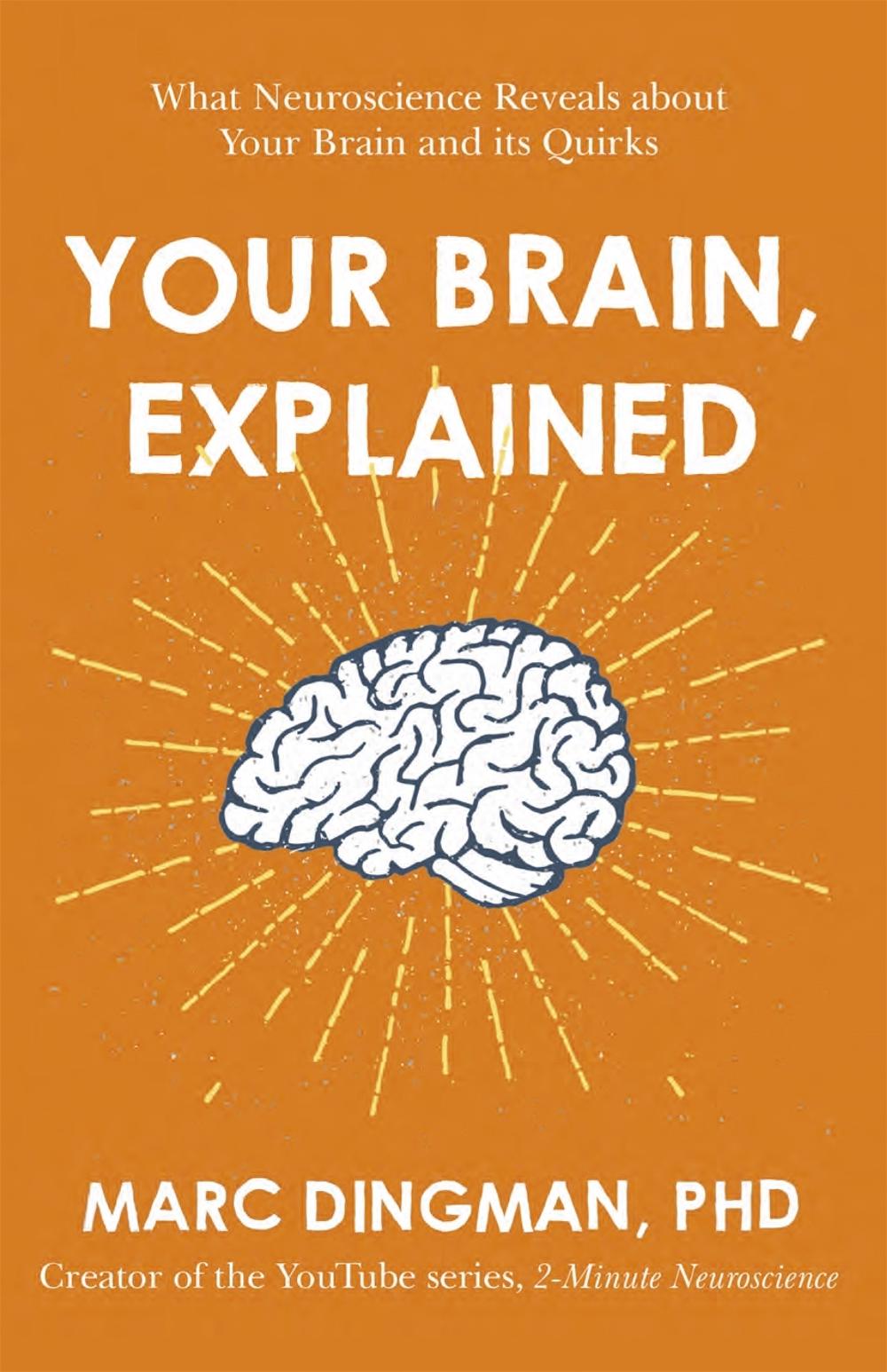 Your Brain, Explained, 9781473696563